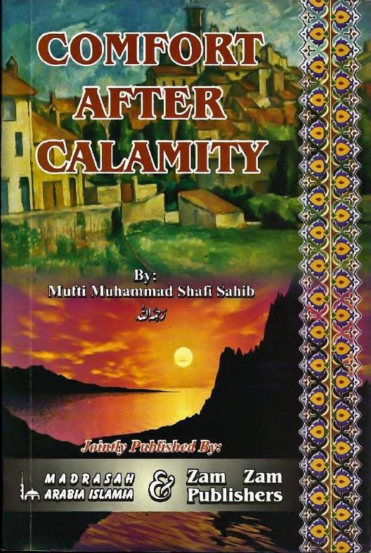 Comfort After Calamity