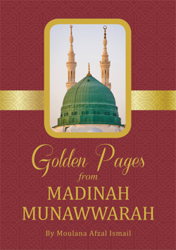 Golden Pages from Madinah Munawwarah