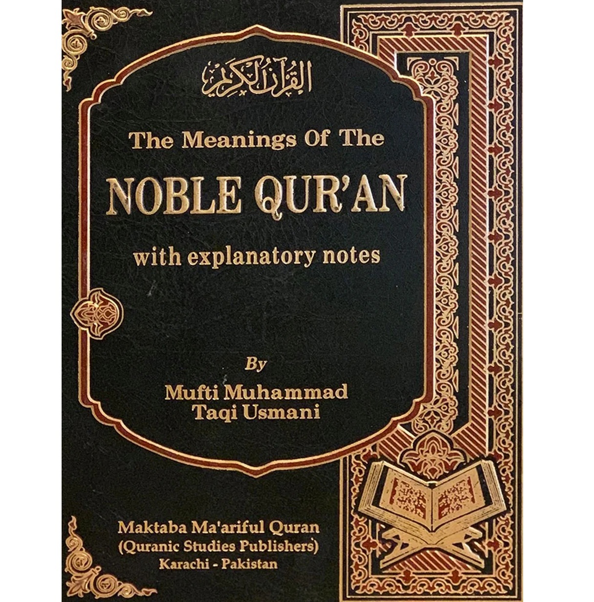 The Meanings of the Noble Quran by Mufti M. Taqi Usmani (Large)